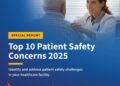 Patient Concerns Dismissed Named #1 Patient Safety Concern in 2025