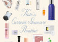 My Current Skincare Routine: 21 Products, Devices, and Treatments I’m Loving | Wit & Delight