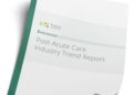 Medicare Advantage to Exceed 50% by 2025 in Post-Acute Care