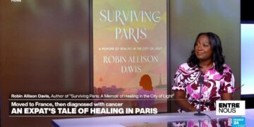 An expat's tale of healing in Paris: Author Robin Allison Davis on surviving cancer