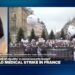 French doctors striking over 'authoritarian drift' in universal healthcare system